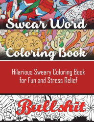 Find thousands of free and printable coloring pages and books on coloringpages.org! F Ck Off I M Coloring Swear Word Coloring Book 40 Cuss Words And Insults To Color Relax Adult Coloring Books By Adult Coloring Books Swear Word Coloring Book Swear Word Adult Coloring