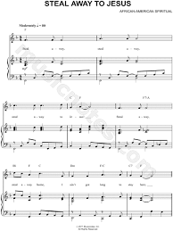 African American Spiritual Steal Away To Jesus Sheet Music In F Major Transposable Download Print Sku Mn0093710