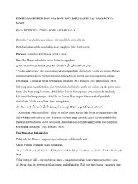 Doa untuk anak baru lahir atau bayi baru lahir sebenarnya tidak pernah memiliki bacaan dengan fungsi khusus. Tuntunan Doa Bayi Baru Lahir Dan Sakaratul Maut