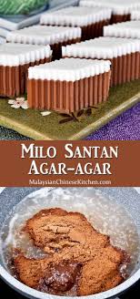 Makanan yang terbuat dari rumput laut ini sangat terkenal dan banyak orang menyukainya. Milo Santan Agar Agar Malaysian Chinese Kitchen
