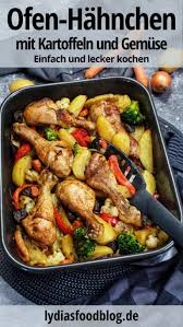 Hahnchenschenkel Mit Gemuse Und Kartoffeln Aus Dem Ofen Lydiasfoodblog Rezept Hahnchenschenkel Rezept Hahnchenfilet Rezepte Huhnchenrezepte