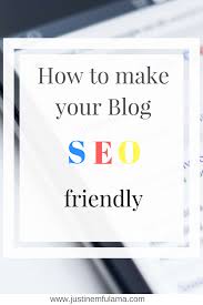 How To Make Your Blog Seo Friendly 5 Steps To Seo Optimization Blog Seo Business Blog Seo