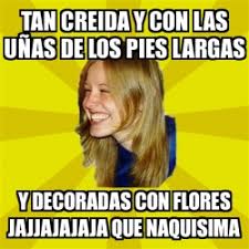Check spelling or type a new query. Meme Trologirl Tan Creida Y Con Las Ua As De Los Pies Largas Y Decoradas Con Flores Jajjajajaja Que Naquisima 6213664