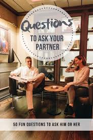 What are your career ambitions and goals? 50 Fun Questions To Ask Your Partner To Know Them Deeper