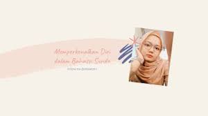 Dalam artikel ini, akan diulas secara lengkap seperti apa cara memperkenalkan diri dan percakapan menggunakan bahasa jawa yang baik dan benar beserta contoh prakteknya. Memperkenalkan Diri Dalam Bahasa Sunda Youtube