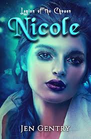 Legion of the Chosen: Nicole eBook : Gentry, Jen: Amazon.co.uk: Kindle Store