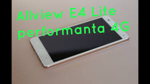 Allview E4 Lite - scurtă prezentare și ...