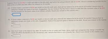 New cardholders who apply and are approved for a 0% purchase credit card will pay no interest on any purchases they make throughout the introductory period. Suppose Olivia Has 6 840 In Credit Card Debt On The Chegg Com
