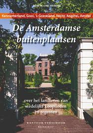 De amsterdamse zomer komt namelijk. De Amsterdamse Buitenplaatsen Kantoor Verschoor