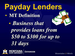 Payday loans can go up to $1,000, installment loans up to $5,000, and personal loans up to $15,000. Payday Loans Laws Protecting Montana Borrowers Ppt Download