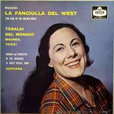Puccini, Tebaldi, Del Monaco, MacNeil, Tozzi, Chorus And Orchestra Of The  Accademia Di Santa Cecilia, Rome, Capuana