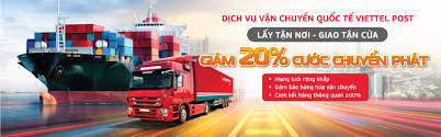 Viettel Post giảm 20% cước phí đối với dịch vụ Chuyển phát Quốc tế