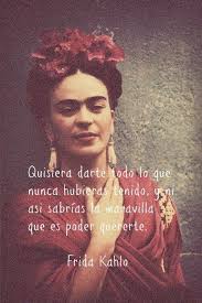 Biografia Libros De Frida Kahlo Las Frases Mas Hermosas De Frida Kahlo Hazte El Amor Frida Kahlo Frase De Frida Kahlo Frases De Frida