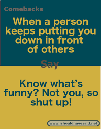 Pin On Comebacks For Any Situation