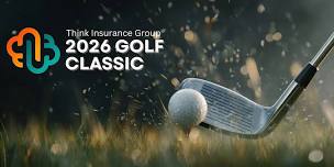 Think Insurance Group 2026 Golf Classic