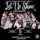 LPD Team Showcase-Let Us Show!