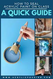 How To Seal Acrylic Paint On Glass A Quick Guide Glass Painting Painted Glass Bottles Painting Glassware