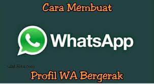 Pertama, buka aplikasi whatsapp yang ada di ponsel anda. Tips Cara Membuat Profil Wa Bergerak Bikin Chattingan Makin Seru