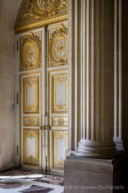 Interior Door At Chateau De Versailles C Brian Jannsen Photography Palace Interior Antique Doors Beautiful Doors