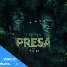Baixar kizomba 2021 as melhores kizombas 2021. Calema Feat Batuta Presa Musica Single Music
