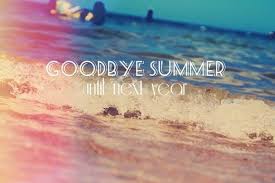 Bye Bye Summer Summer Quotes Instagram Goodbye Summer Summer Quotes