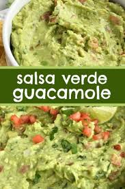 Salsa Verde Guacamole Guacamole Recipe Appetizer Salsa Verde Guacamole Is Loaded With Tomato Cilantro S Appetizer Recipes Recipes Guacamole Recipe Easy