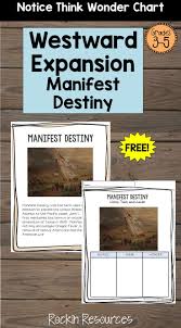 Manifest Destiny Going West Social Studies Teacher Teaching Social Studies 4th Grade Social Studies