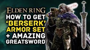 Elden Ring | How to Get AMAZING 'Berserk' Guts Armor Set & Royal Greatsword  - Blaidd Armor Guide - YouTube