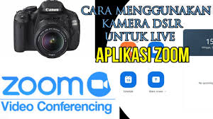Search the world's information, including webpages, images, videos and more. Cara Menggunakan Kamera Dslr Untuk Live Di Aplikasi Zoom Youtube