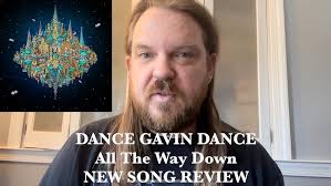 DANCE GAVIN DANCE All The Way Down NEW SONG REVIEW #dancegavindance  #musicreview #2025song #mathrock