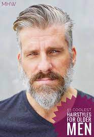 53 Magnificent Hairstyles For Older Men Older Mens Hairstyles Mens Hairstyles With Beard Cool Hairstyles For Men