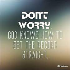 Discover and share bible quotes god will prevail. God S Truth Will Always Prevail Truth God No Worries