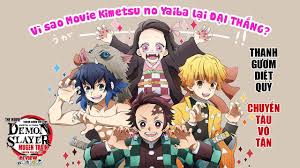 Suất chiếu đặc biệt của thanh gươm diệt quỷ: Ly Giáº£i Thanh Cong Vang Dá»™i Cá»§a Movie Kimetsu No Yaiba Thanh GÆ°Æ¡m Diá»‡t Quá»· Review Cho Dzui
