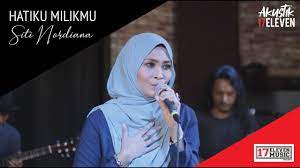 Single ini merupakan ciptaan siti nordiana sendiri. Siti Nordiana Hatiku Milikmu Official Akustik Video Youtube