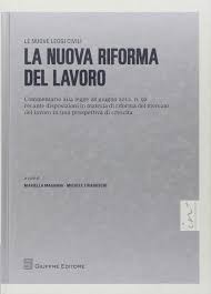 Il testo degli articoli 91 e 92 del codice di procedura. La Nuova Riforma Del Lavoro Amazon De Mariella Magnani Michele Tiraboschi Bucher