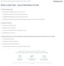 What is the purpose of labor day in the u.s.? What Is Labor Day Quiz Worksheet For Kids Study Com