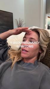 Navigating 9 Week Pregnancy Symptoms