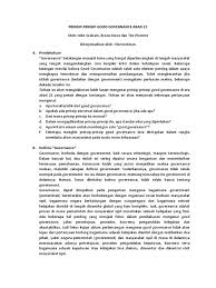 Konsep good governance seringkali muncul sebagai model untuk membandingkan ekonomi tidak efektif atau badan politik dengan ekonomi yang layak dan politik bodies. Good Governance