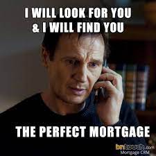 Housingany mortgage loan officers here? Mortgage Meme Monday Give Louis Olsen Loan Officer Facebook