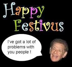 Festivus Festivus Quotes Festivus Happy Festivus