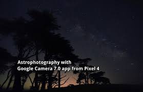 Cámara de google imagen 6 thumbnail cámara de google imagen 7 thumbnail. Enable Google Camera 7 0 Astrophotography Feature Tech Genesis