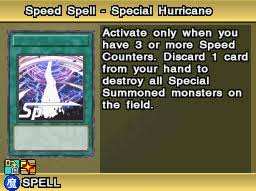Distinguished by some unusual quality especially : Speed Spell Special Hurricane Yugipedia Yu Gi Oh Wiki