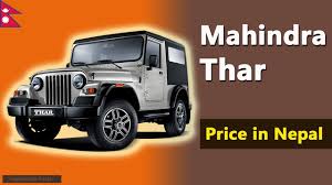 Mahindra Thar Price In Nepal 2020 Youtube
