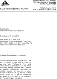 In the first year, you can only claim based on half the amount you paid. Inland Revenue Board Of Malaysia Ownership And Use Of Asset For The Purpose Of Claiming Capital Allowances Public Ruling No Pdf Free Download