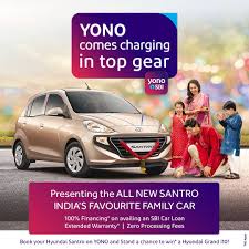The Complete Family Car Is Now Available On Yonosbi Book The Newly Launched Hyundai Santro On Yono And Stand A Chance To Win A H Family Car Hyundai Car Loans