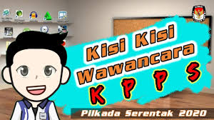 Apr 12, 2021 · kisi kisi soal wawancara perekrutan ppl. Tes Wawancara Kpps Kisi Kisi Persiapan Wawancara Pilkada 2020 Youtube