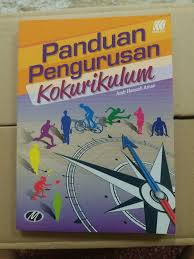 Kokurikulum adalah sebahagian daripada kurikulum kebangsaan di mana kurikulum kebangsaan ialah suatu program pendidikan yang termasuk kurikulum dan 1989. Tajuk Panduan Pengurusan Kedai Buku Online Rezeki Dndd Facebook