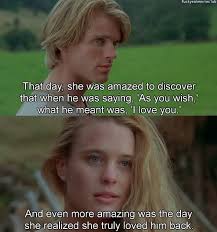 I told you i would always come for you. 420 The Princess Bride Ideas Princess Bride Bride Princess Bride Quotes