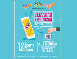 Upu merupakan pautan rasmi untuk anda membuat permohonan, semakan, dan kemaskini untuk makluman, permohonan upu 2020 akan dibuka pada 24 februari 2020 pada jam 12 tengah hari dan ditutup pada 31 mac 2020 bagi lepasan spm dan 7 april bagi lepasan stpm/setaraf. Semakan Keputusan Rayuan Upu Ke Universiti Awam Dan Politeknik Premier Sesi 2017 2018