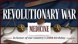 Revolutionary War Medicine